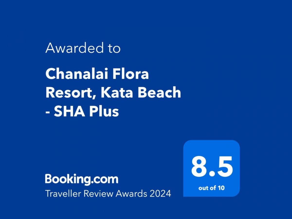 Chanalai Flora Resort Booking.com Customer Award 2024